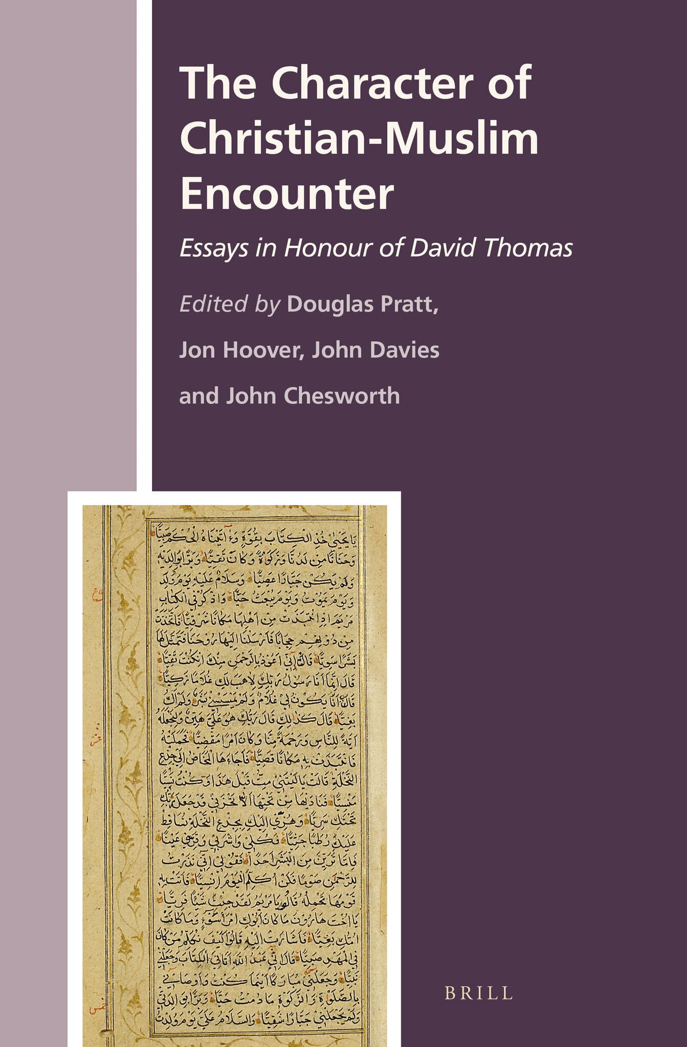 The Character of Christian-Muslim Encounter