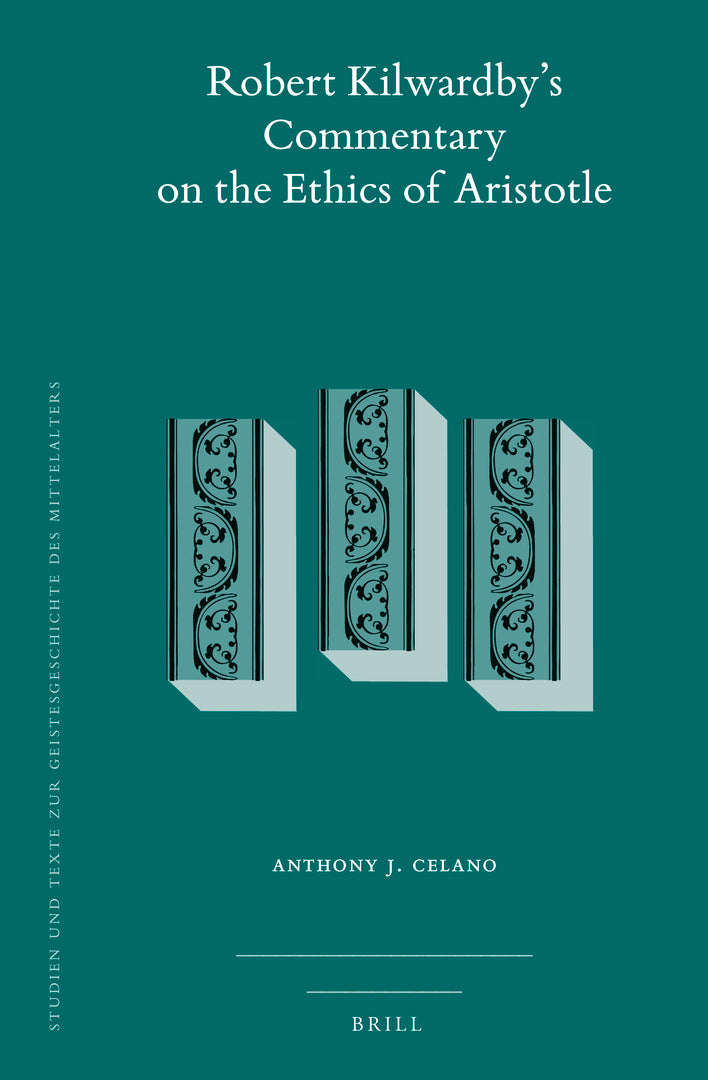 Cover image for Robert Kilwardby's Commentary on the Ethics of Aristotle ISBN 9789004511484