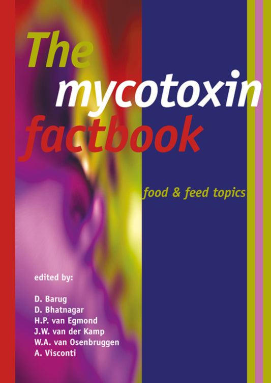 The mycotoxin factbook