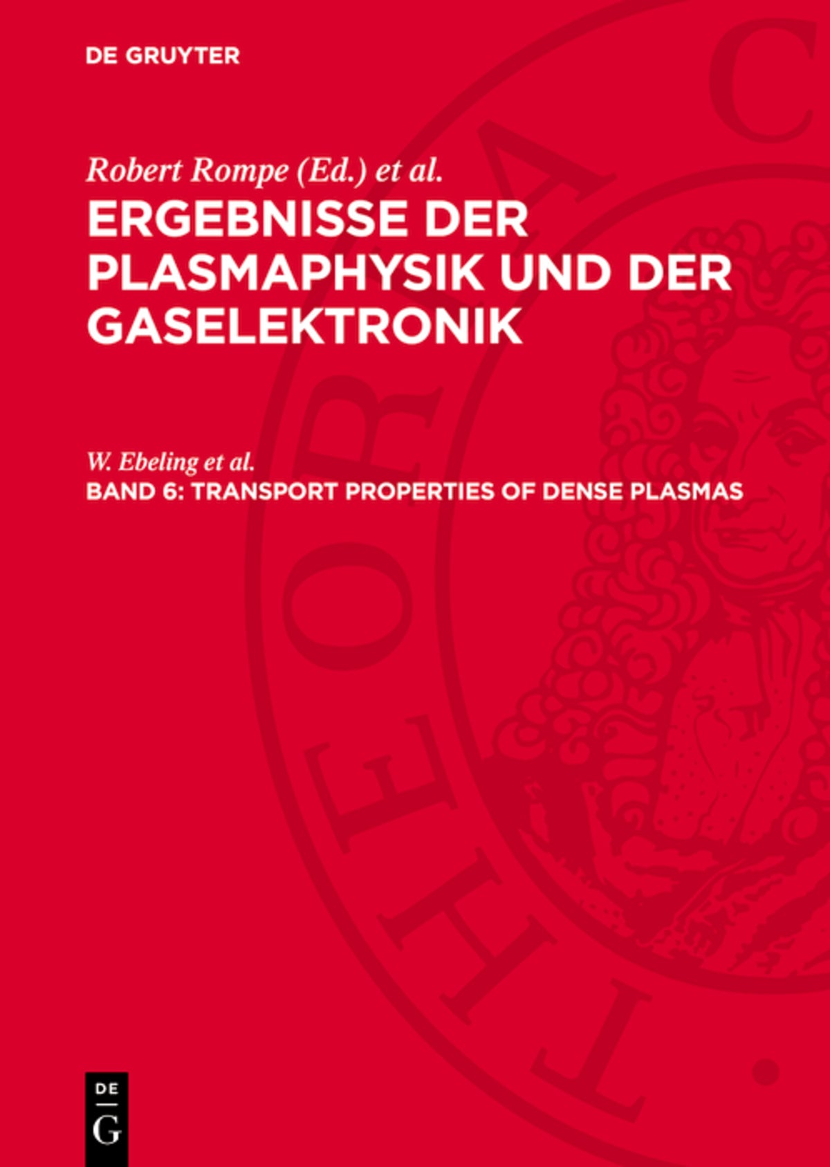 Cover image for Transport Properties of Dense Plasmas ISBN 9783112707203