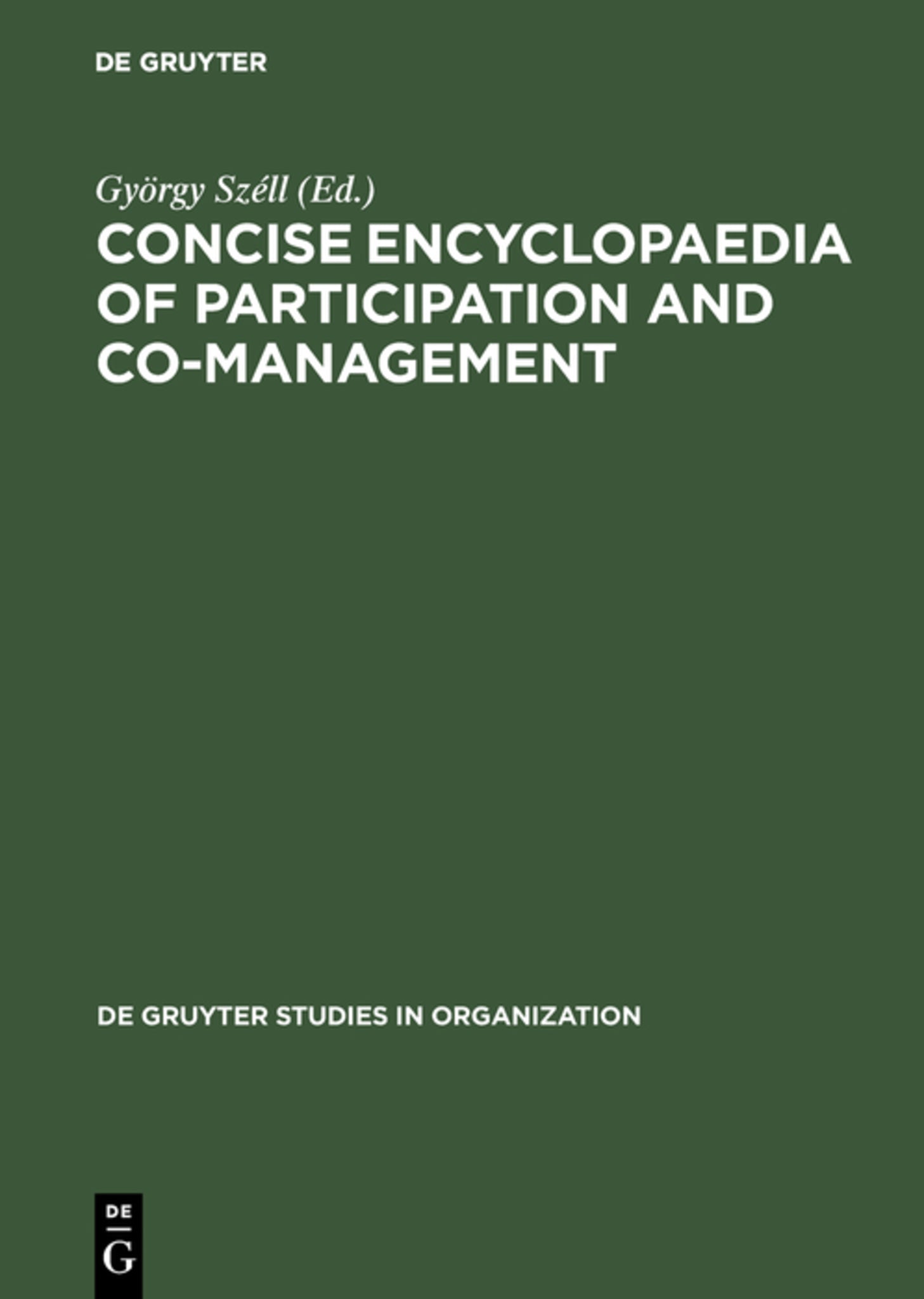 Cover image for Concise Encyclopaedia of Participation and Co-Management ISBN 9783110121735