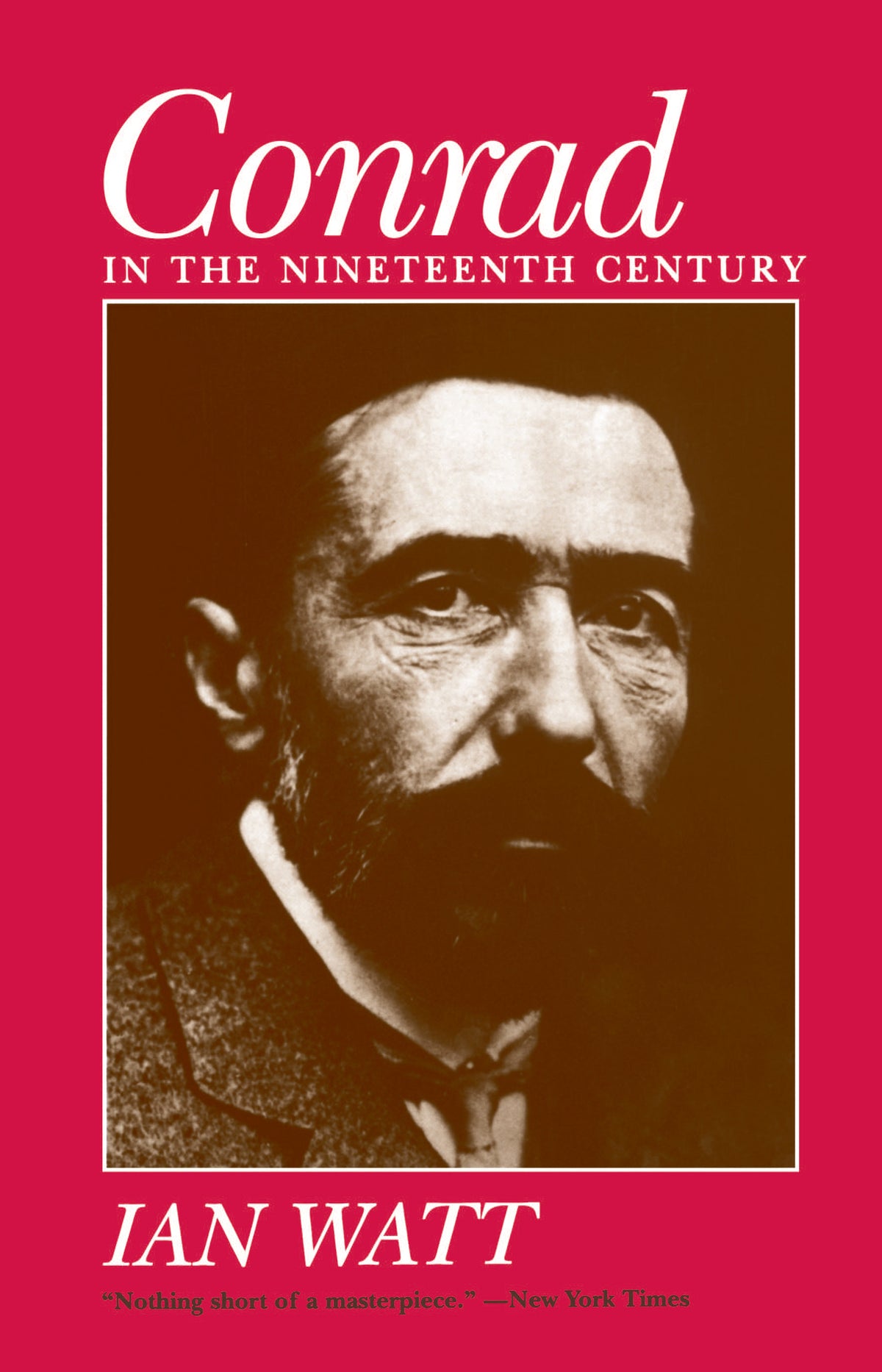 Cover image for Conrad in the Nineteenth Century ISBN 9780520340893