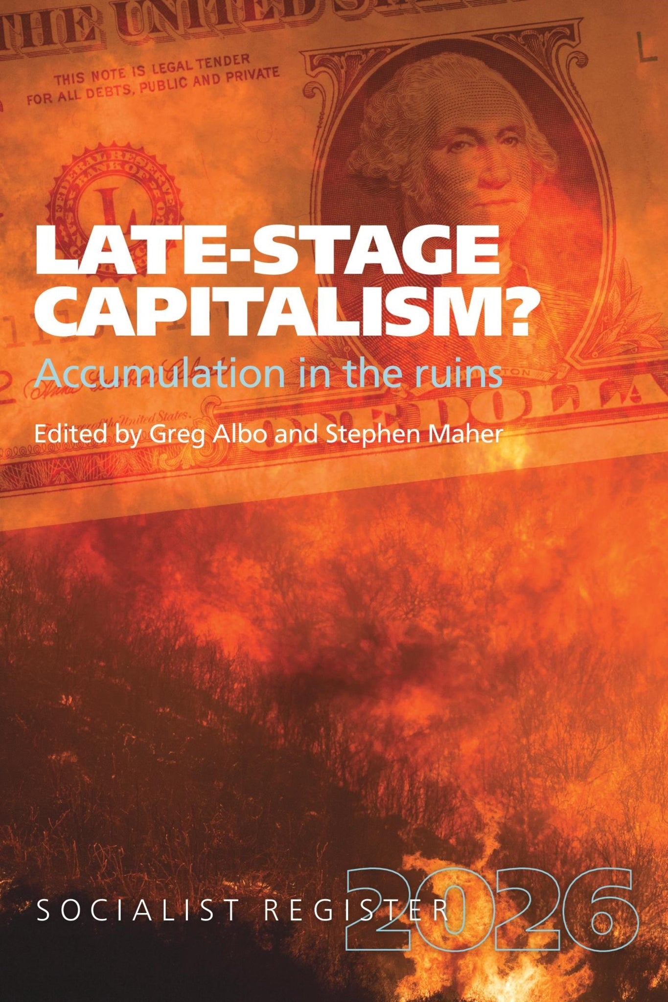 Cover image for Late-Stage Capitalism? Accumulation in the Ruins ISBN 9781685901479