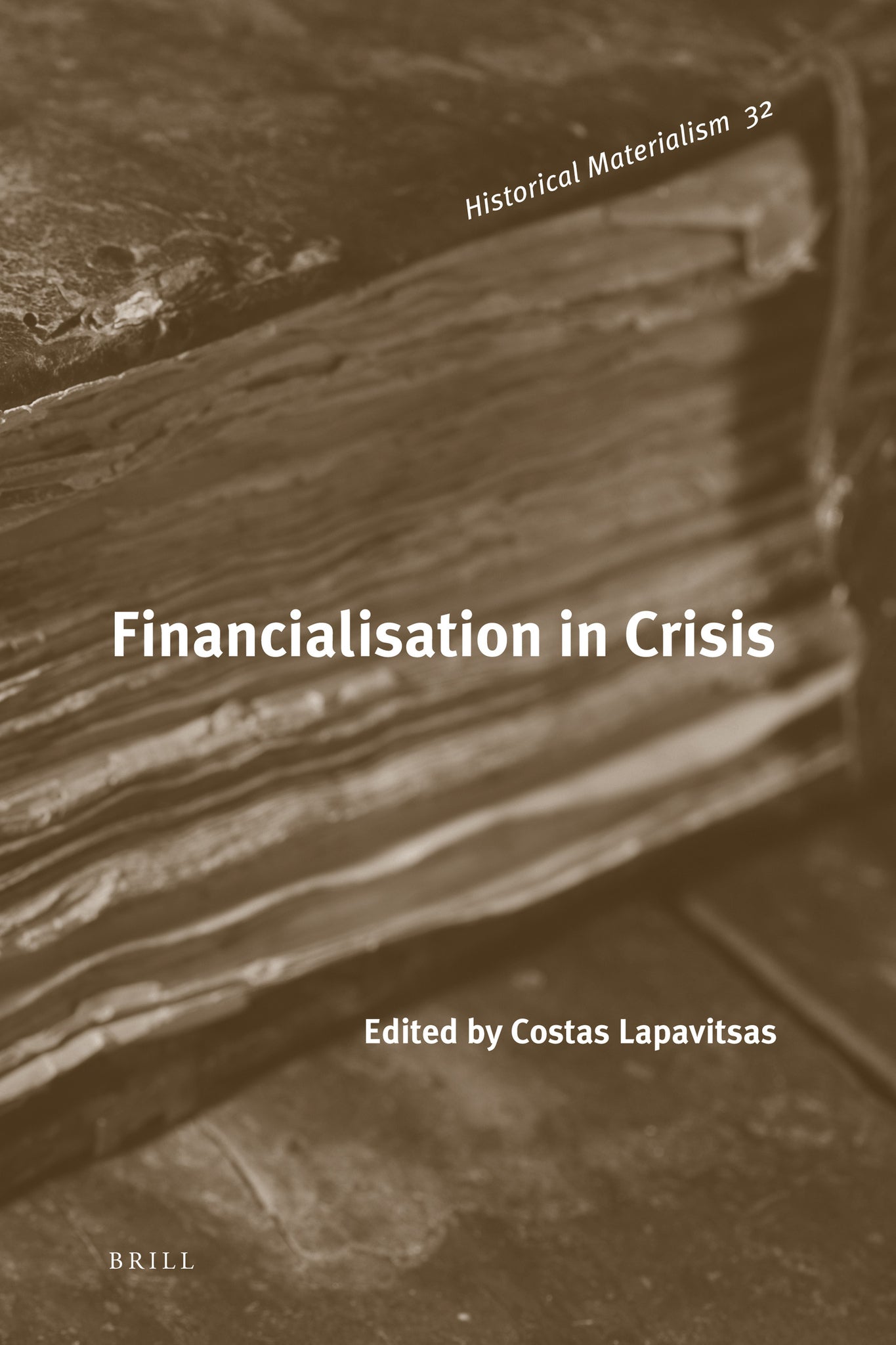 Financialisation in Crisis