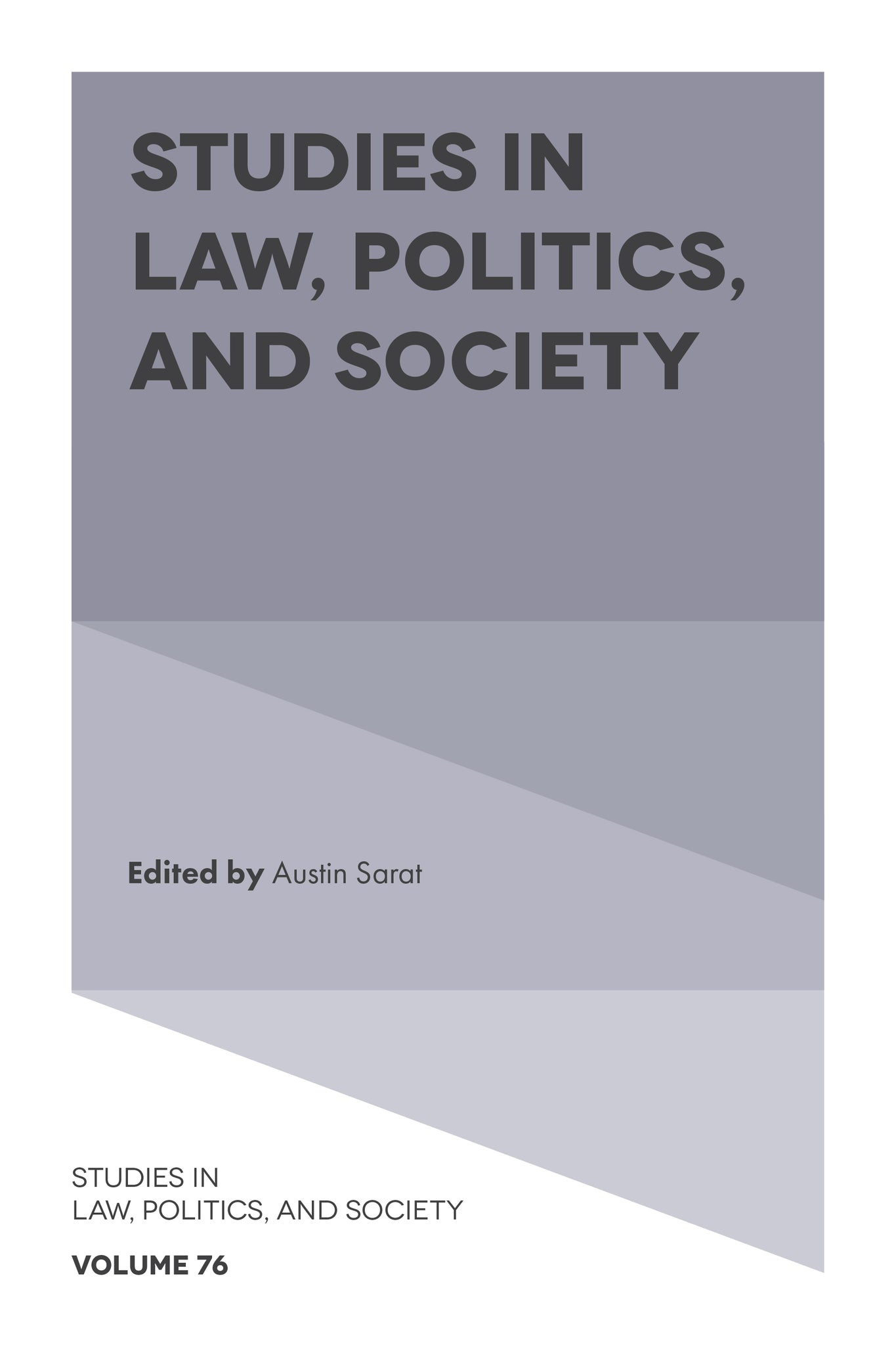 Cover image for Studies in Law, Politics, and Society ISBN 9781787562080