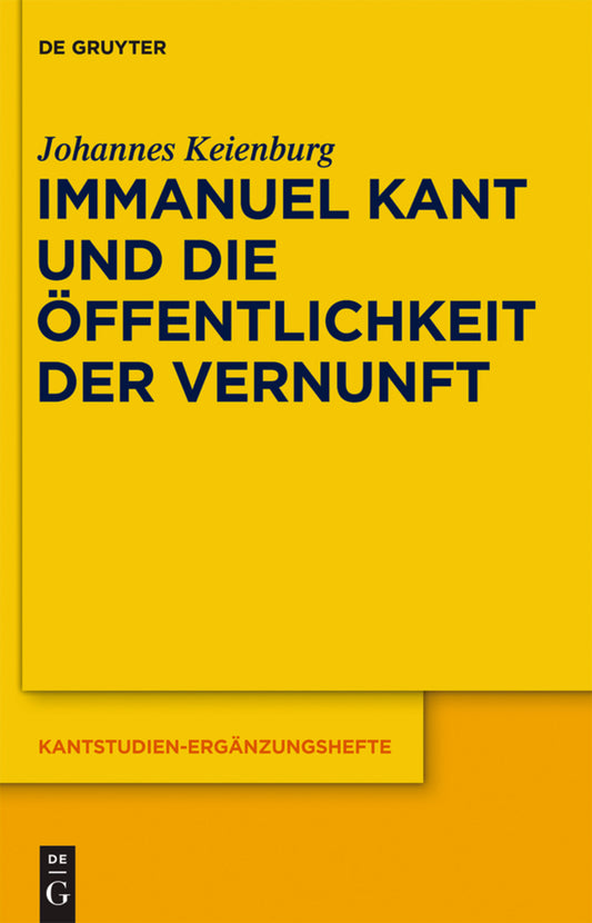 Immanuel Kant und die Öffentlichkeit der Vernunft
