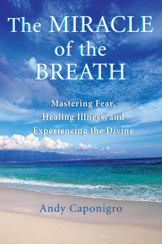 The Miracle of the Breath