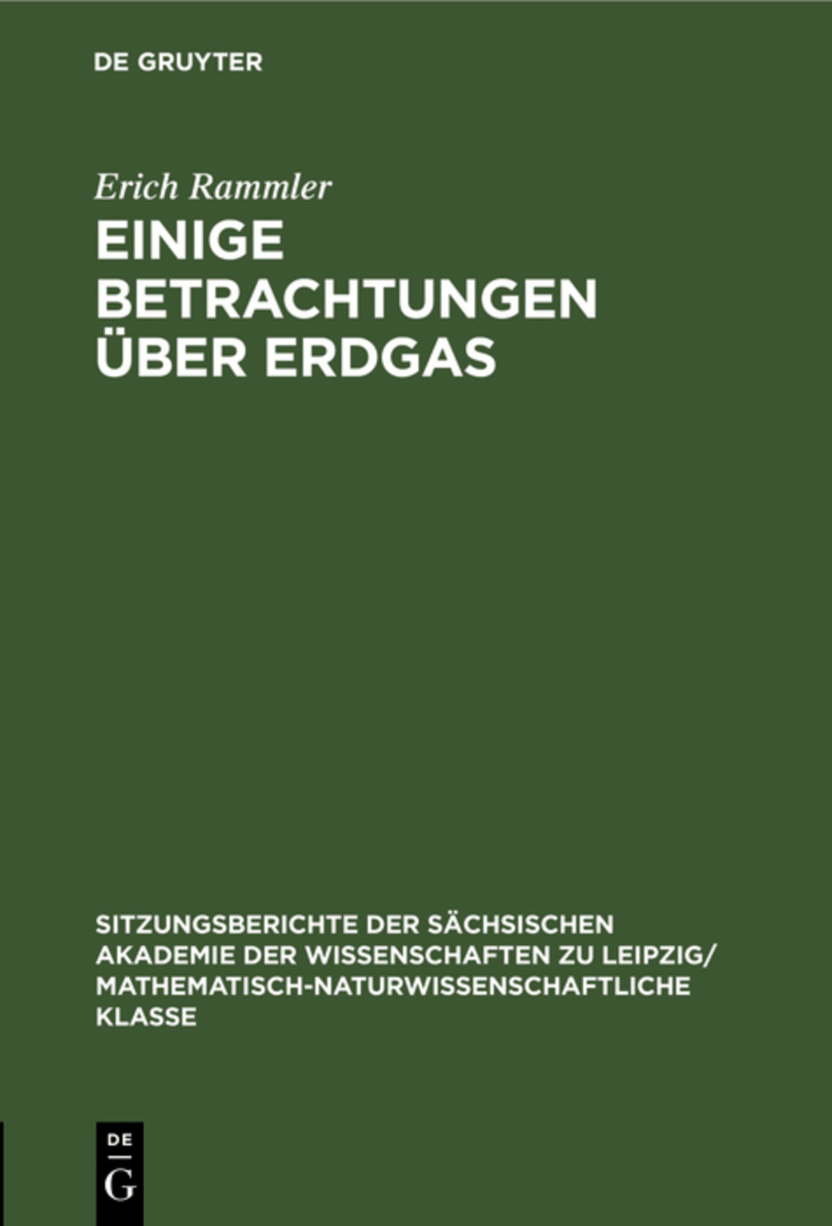 Einige Betrachtungen über Erdgas