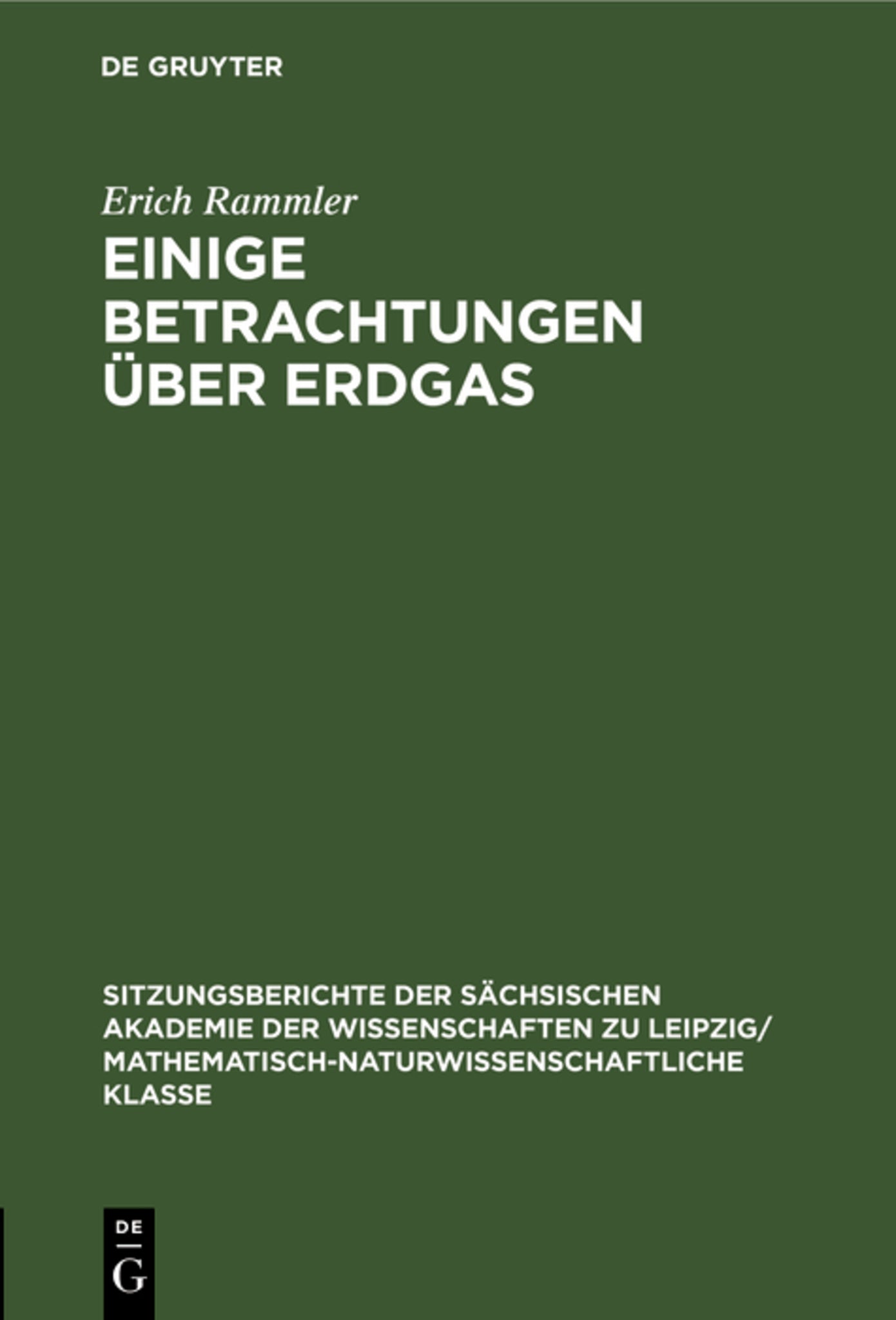 Einige Betrachtungen über Erdgas
