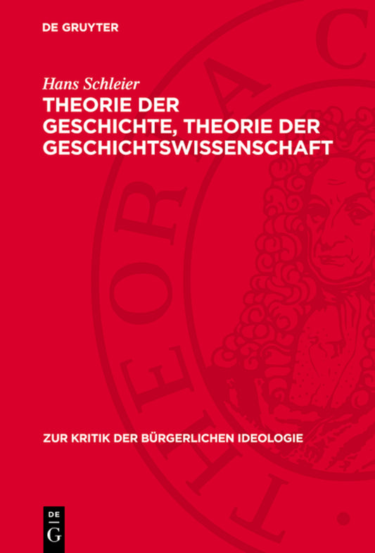 Theorie der Geschichte, Theorie der Geschichtswissenschaft