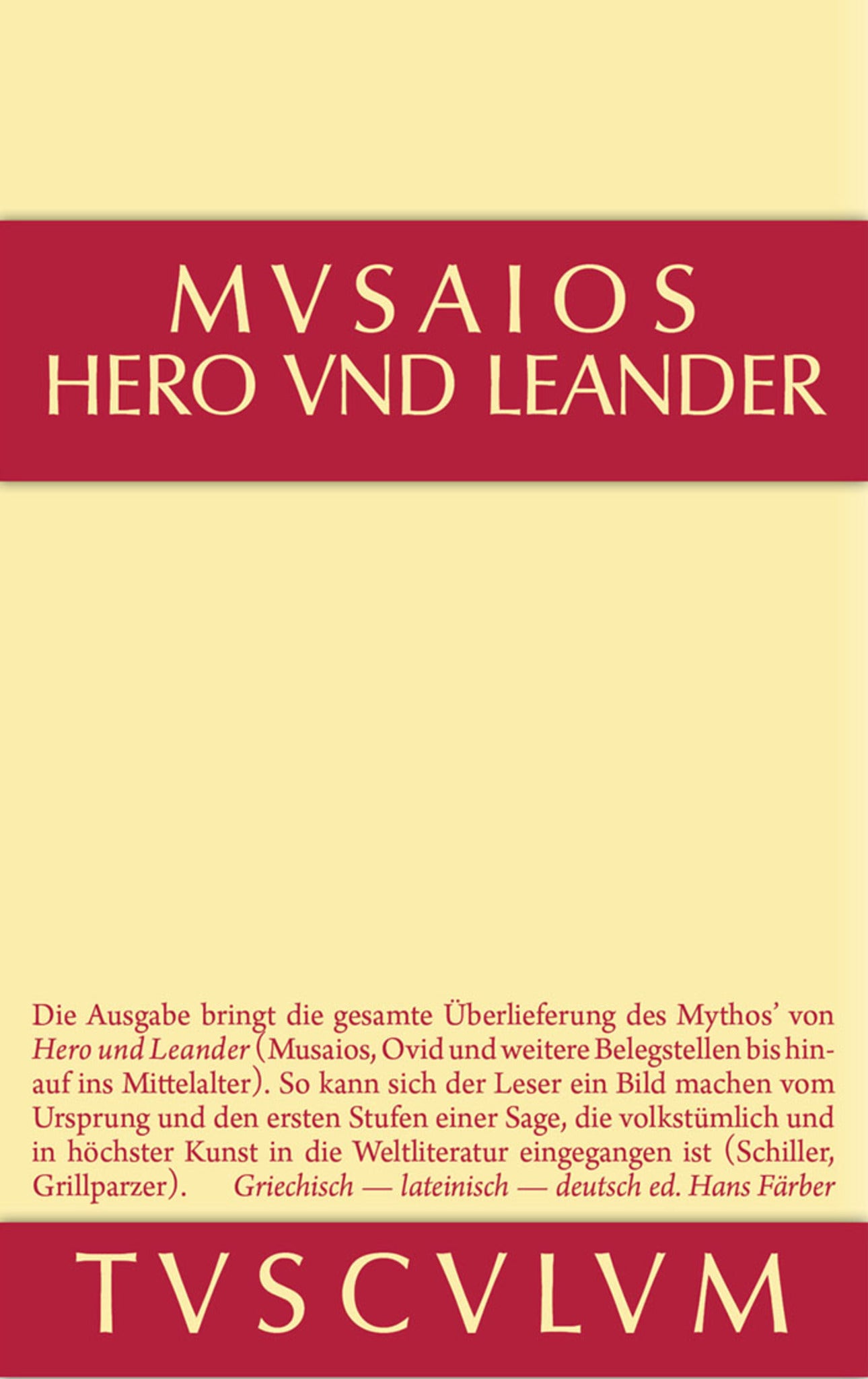 Hero und Leander und die weiteren antiken Zeugnisse