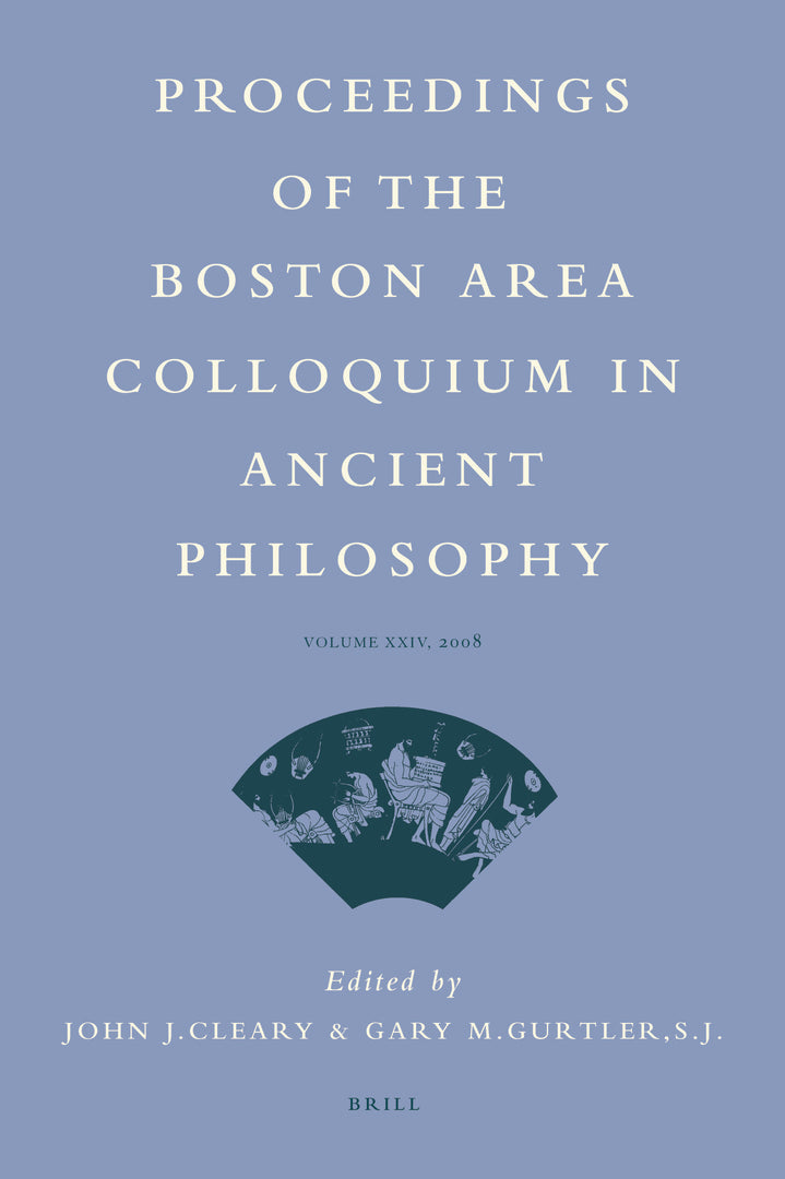 Cover image for Proceedings of the Boston Area Colloquium in Ancient Philosophy ISBN 9789004177420