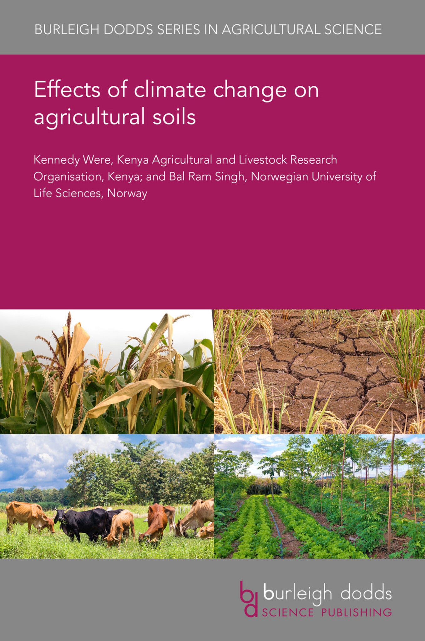 Cover image for Effects of climate change on agricultural soils ISBN 9781786767370