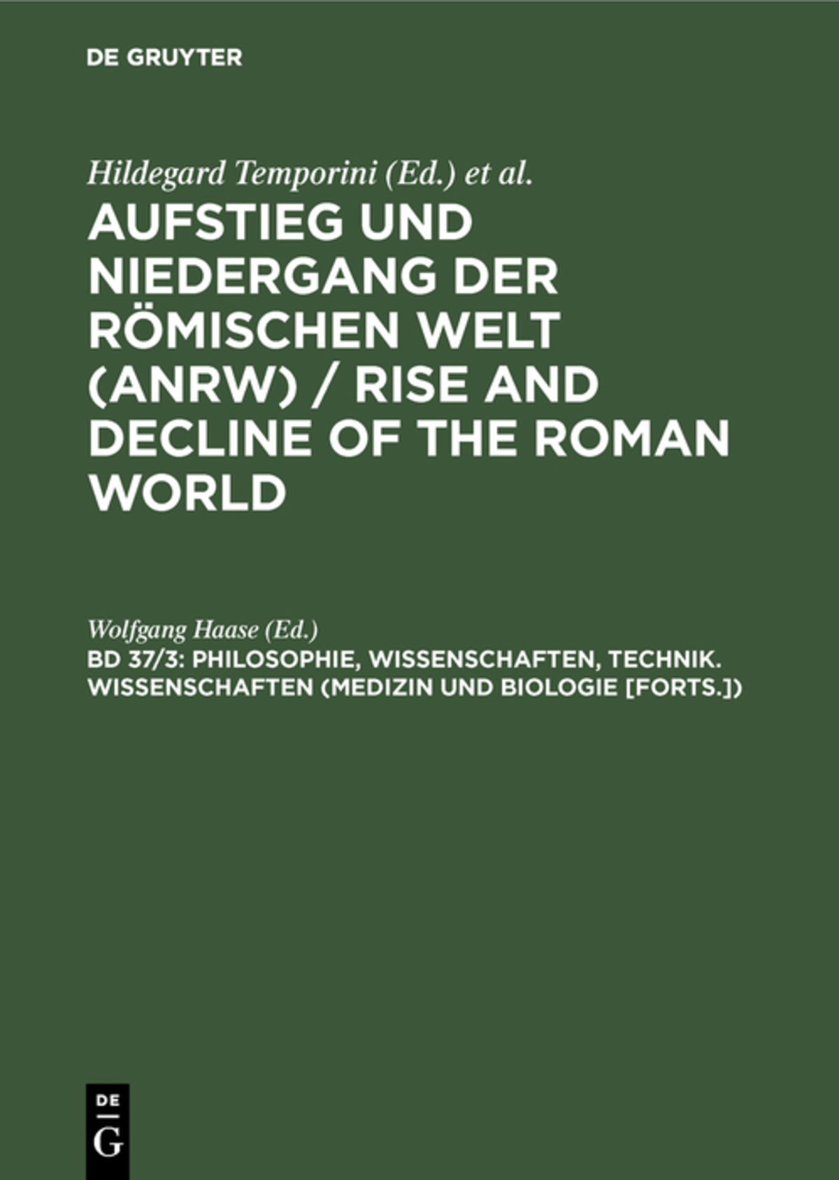 Cover image for Philosophie, Wissenschaften, Technik. Wissenschaften (Medizin und Biologie [Forts.]) ISBN 9783110145441