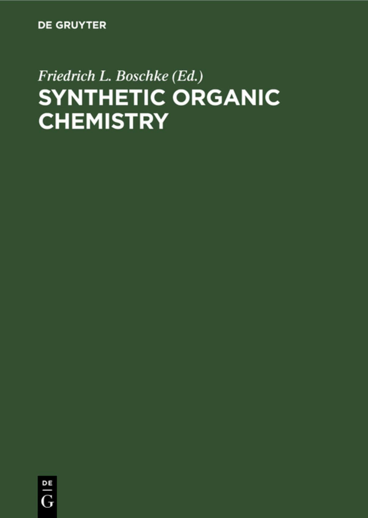 Cover image for Synthetic Organic Chemistry ISBN 9783112620618