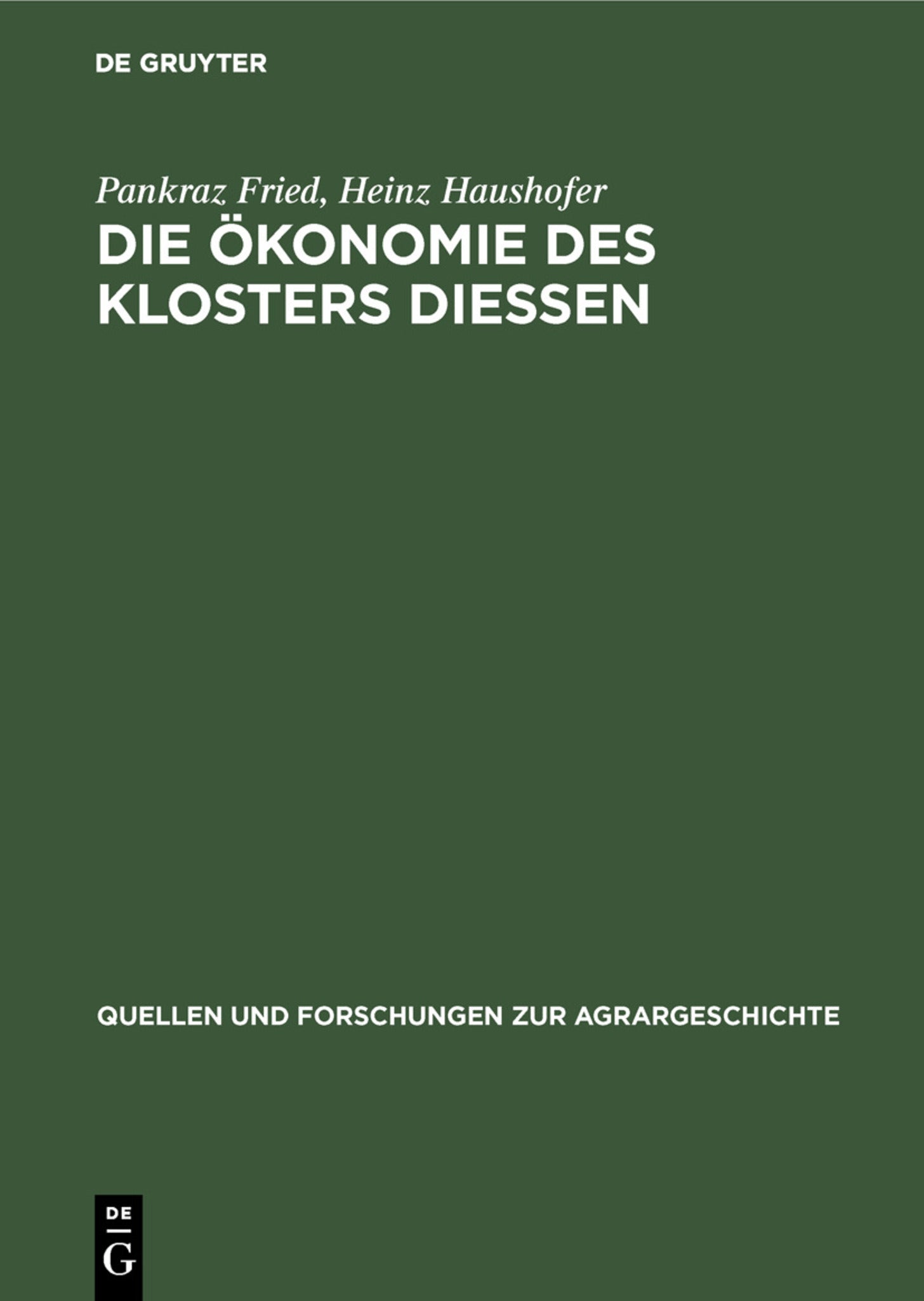 Die Ökonomie des Klosters Diessen