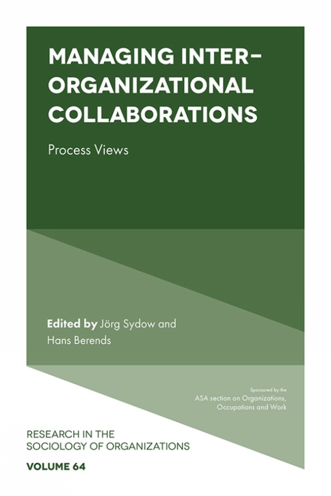 Cover image for Managing Inter-Organizational Collaborations ISBN 9781787565920