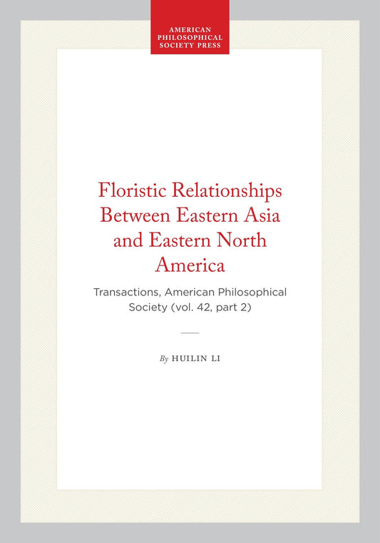 Floristic Relationships Between Eastern Asia and Eastern North America