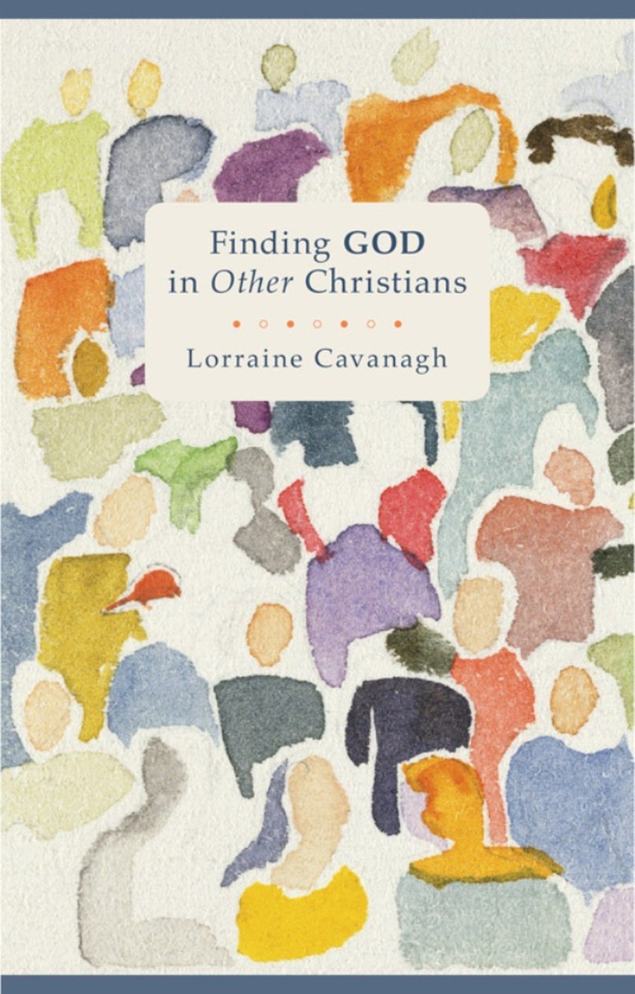 Cover image for Finding God in Other Christians ISBN 9780281065851