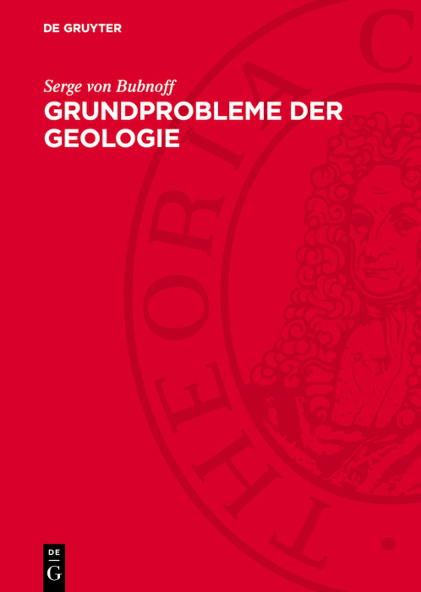 Grundprobleme der Geologie