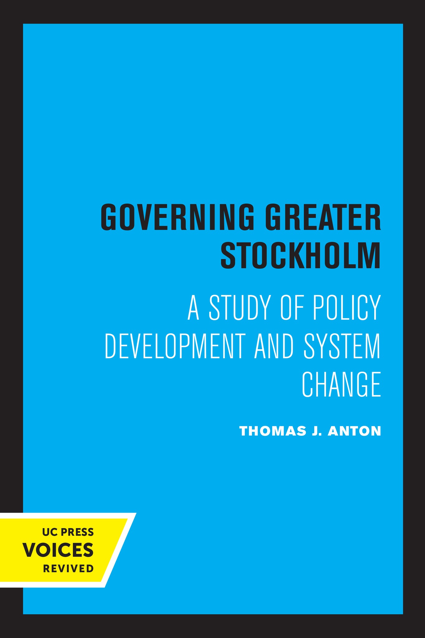 Cover image for Governing Greater Stockholm ISBN 9780520313927