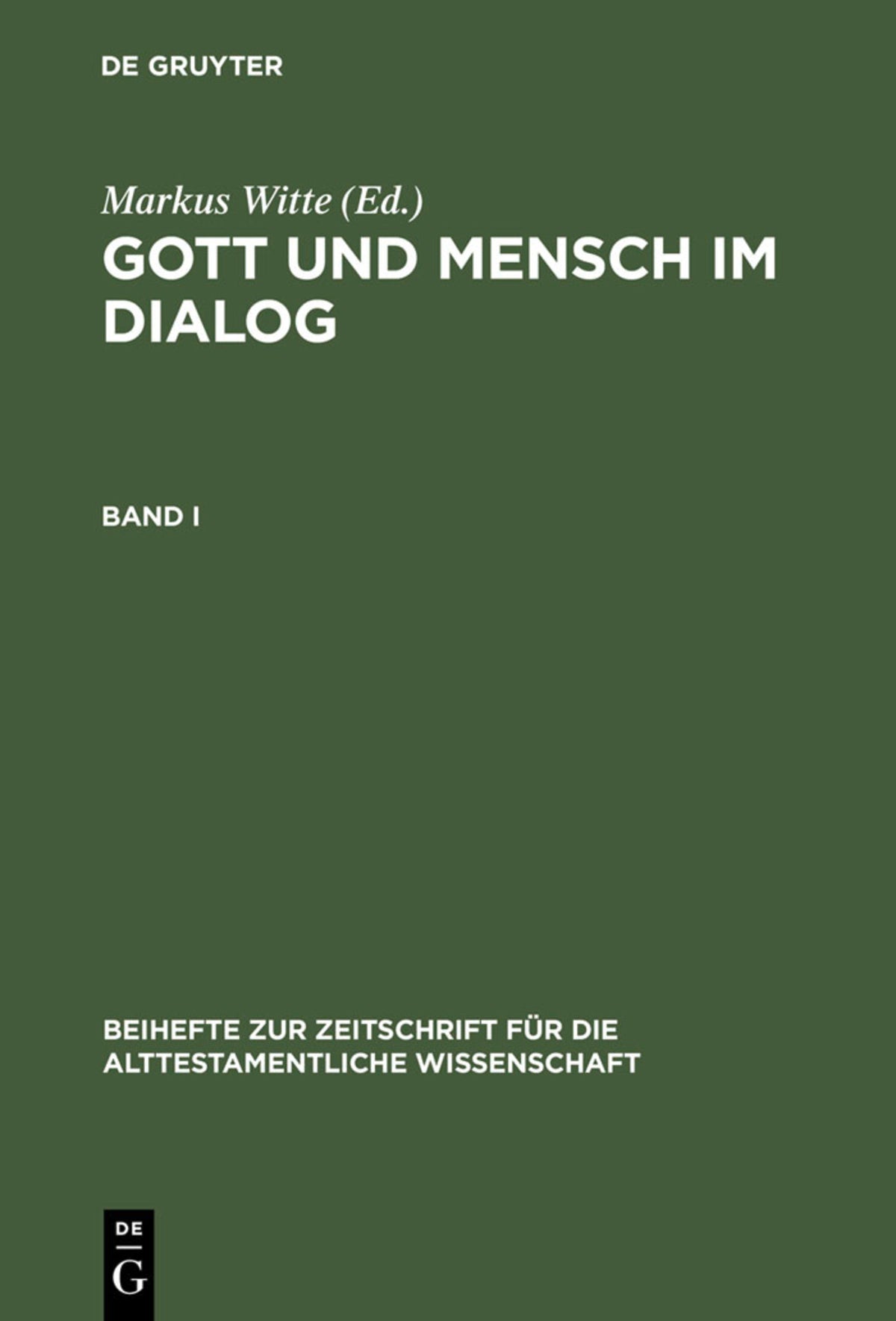 Cover image for Gott und Mensch im Dialog ISBN 9783110183542
