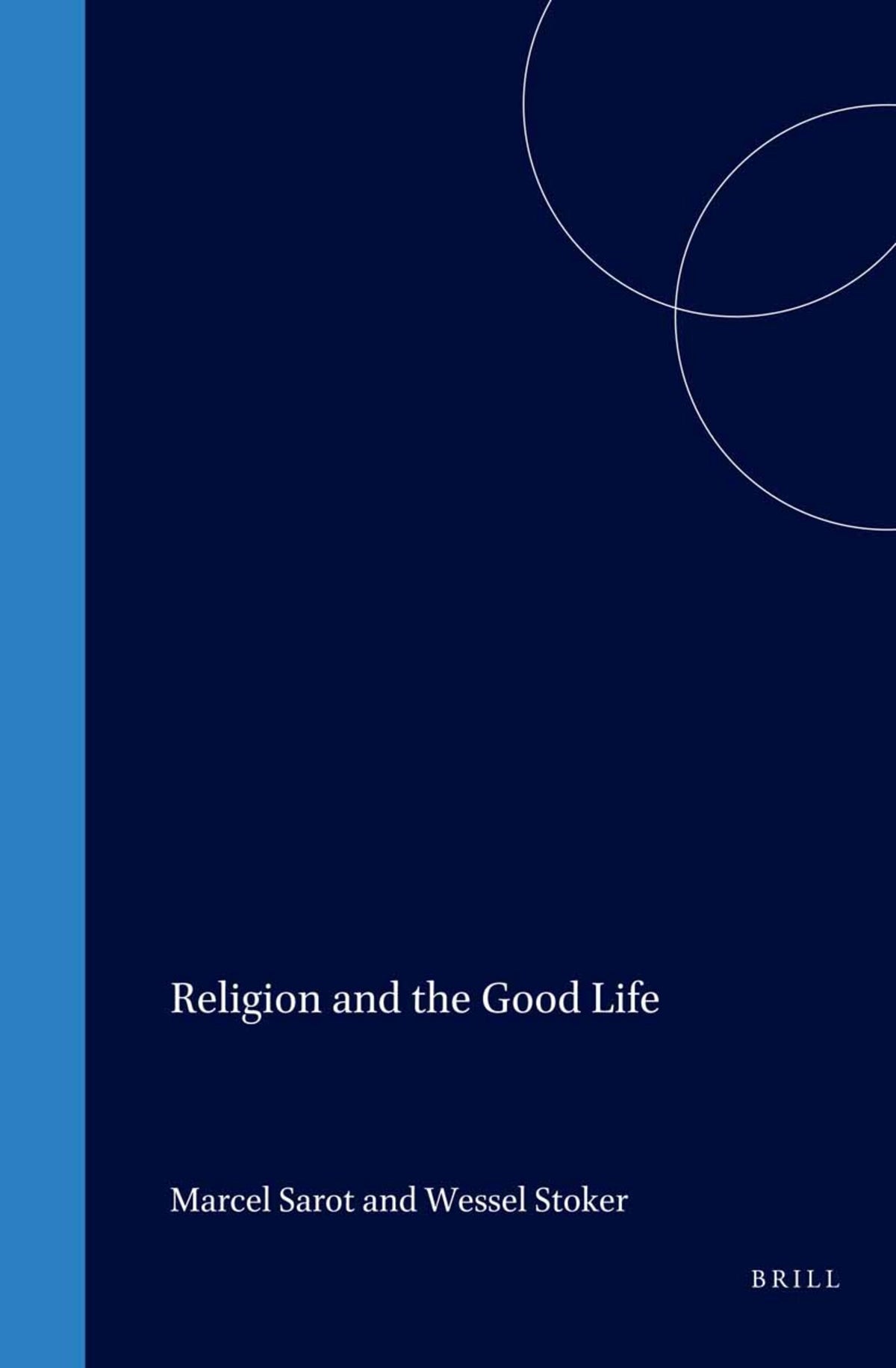 Cover image for Religion and the Good Life ISBN 9789023240693