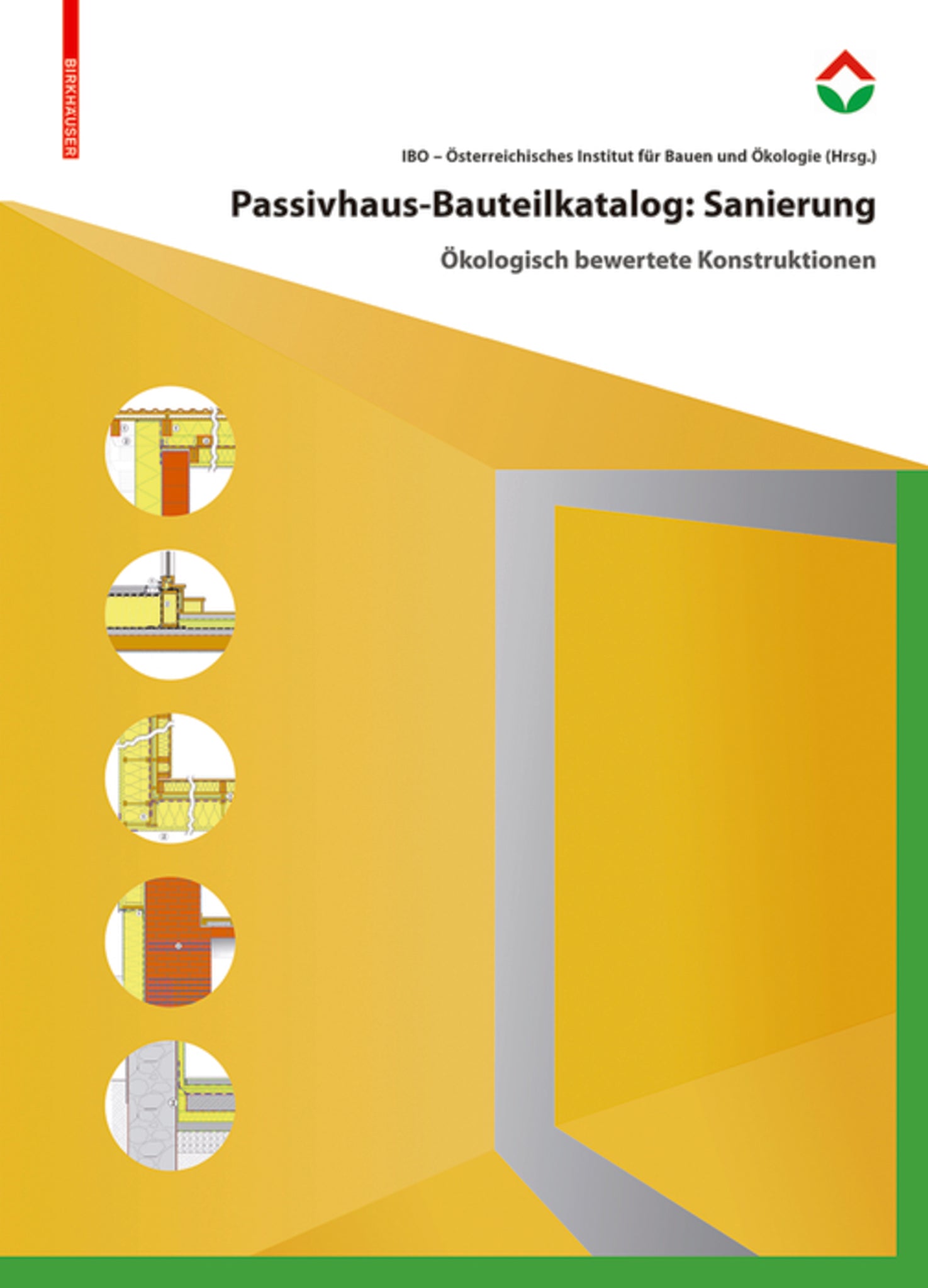 Passivhaus-Bauteilkatalog: Sanierung