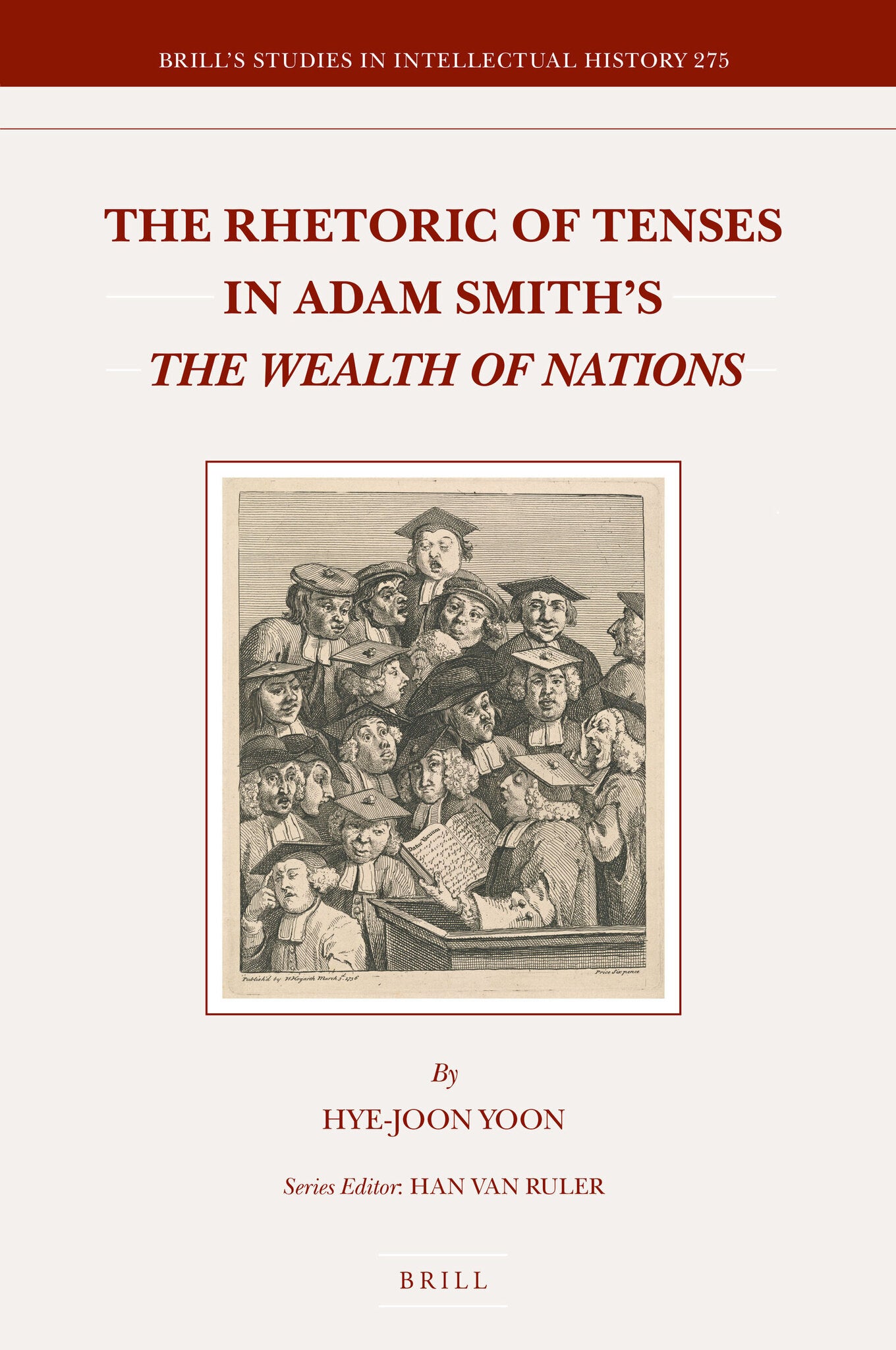The Rhetoric of Tenses in Adam Smith's The Wealth of Nations