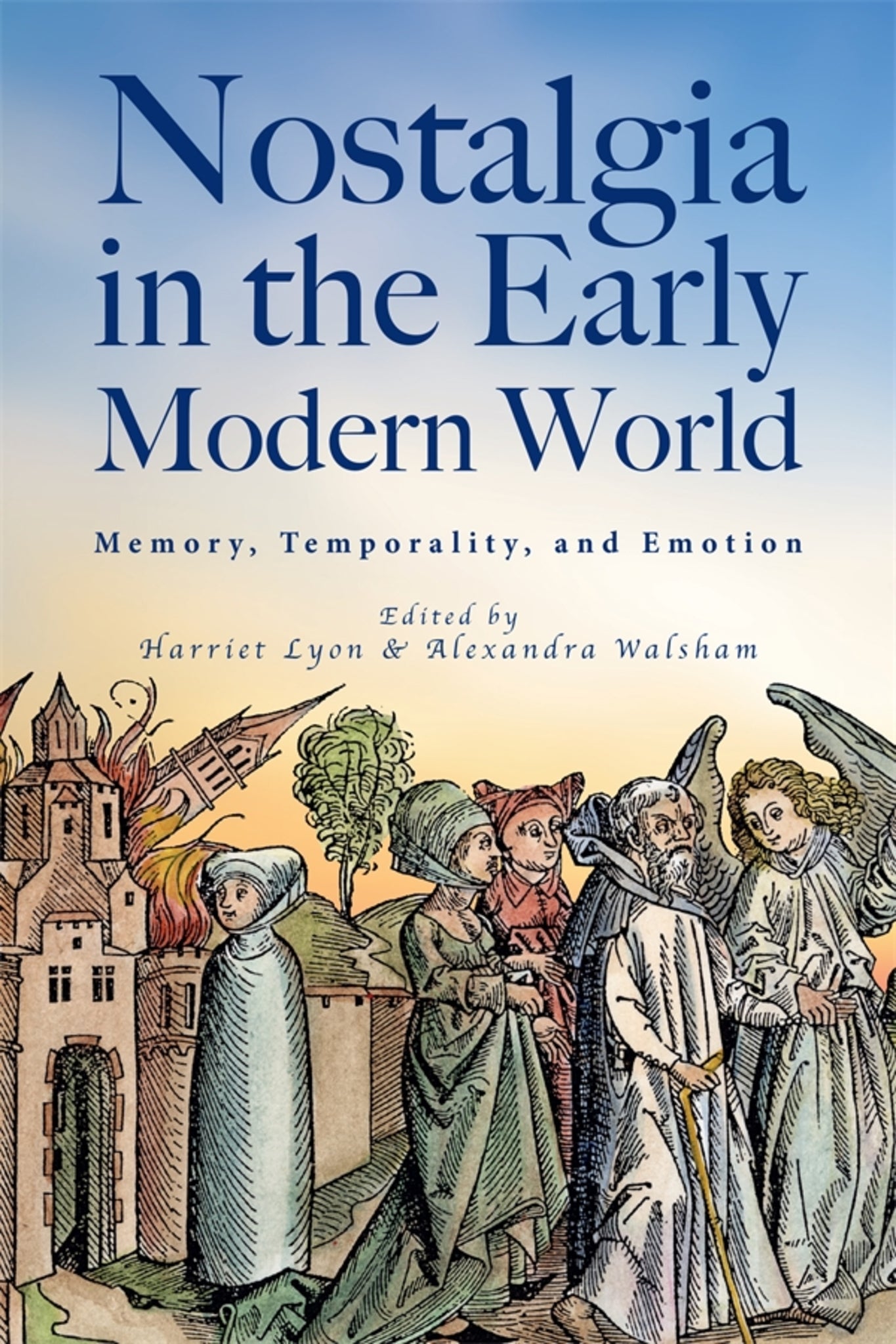 Cover image for Nostalgia in the Early Modern World ISBN 9781783277698