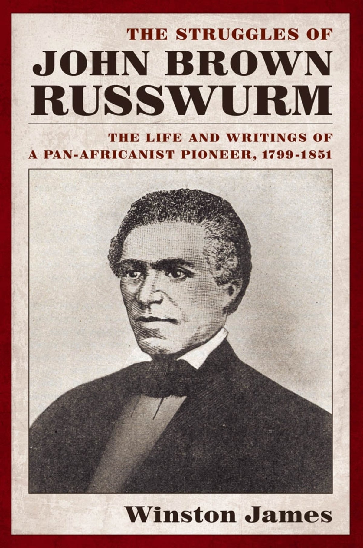 Cover image for The Struggles of John Brown Russwurm ISBN 9780814743140
