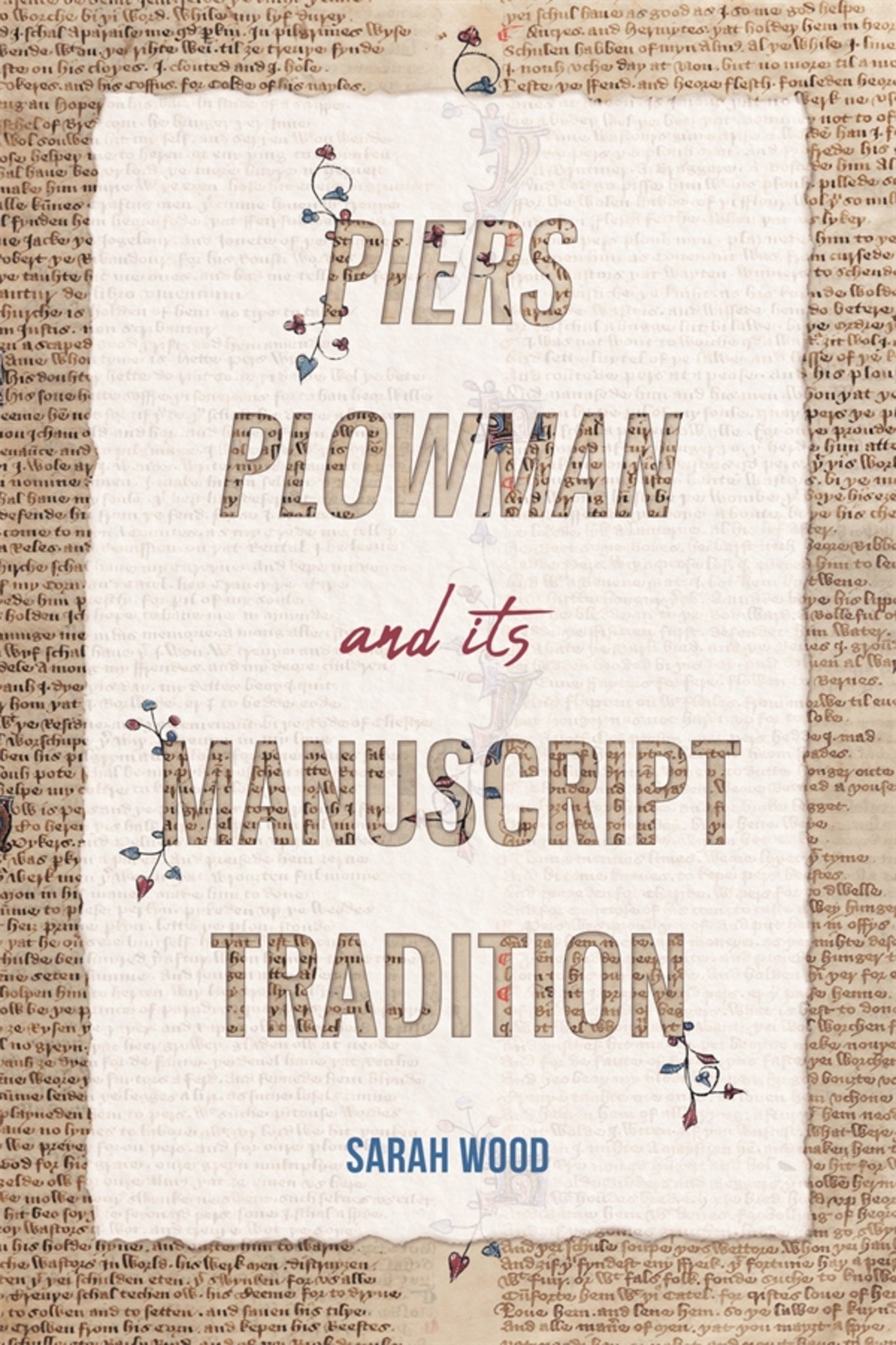 Cover image for Piers Plowman and its Manuscript Tradition ISBN 9781914049071