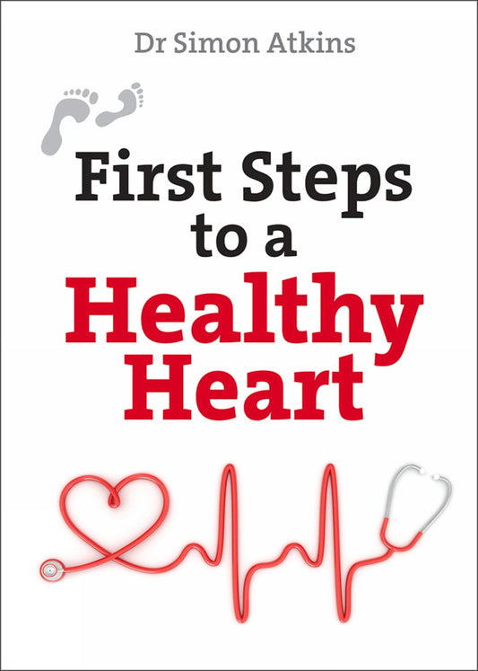 First Steps to a Healthy Heart