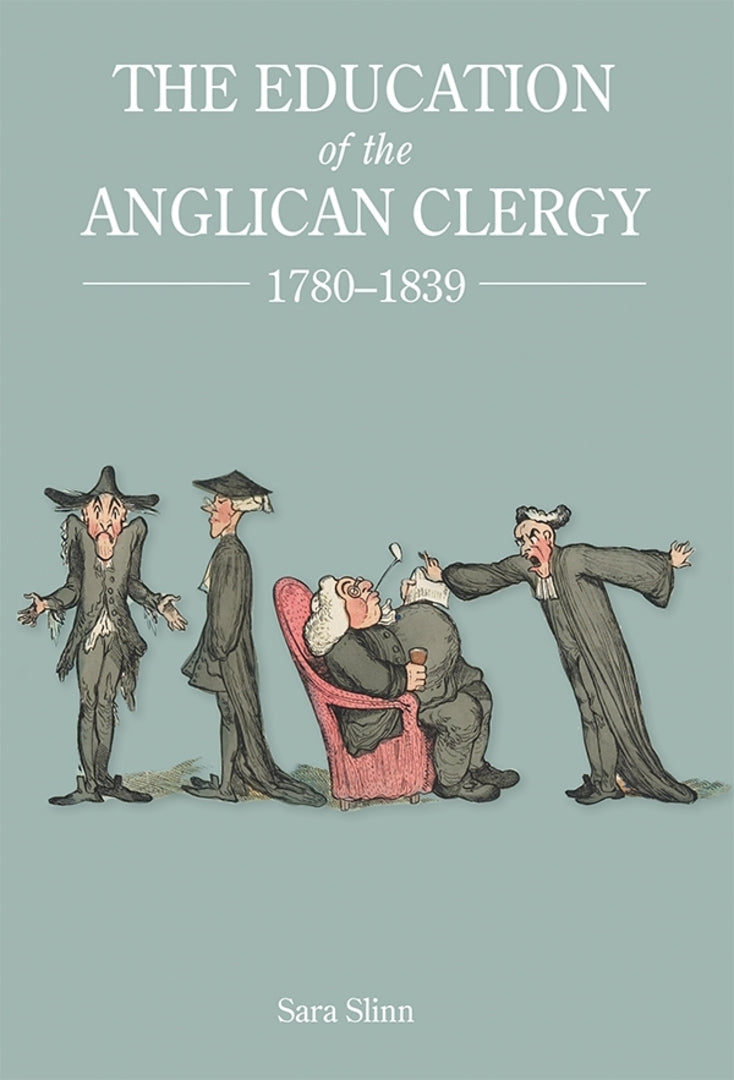 Cover image for The Education of the Anglican Clergy, 1780-1839 ISBN 9781783271757