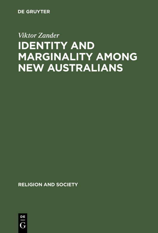 Identity and Marginality among New Australians