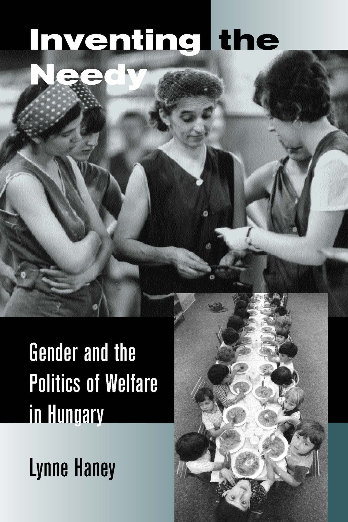 Cover image for Inventing the Needy ISBN 9780520936102