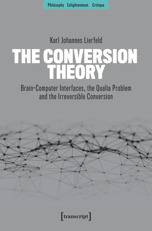 The Conversion Theory
