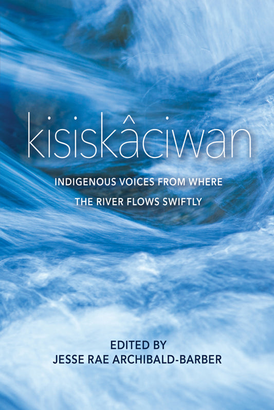 kisiskâciwan