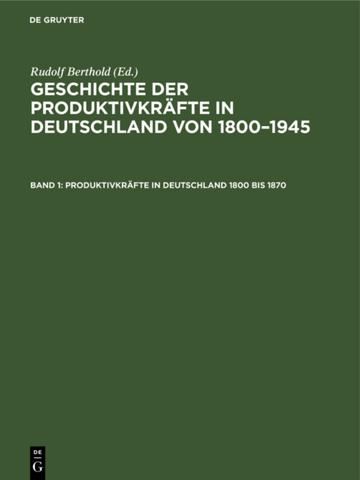 Cover image for Produktivkräfte in Deutschland 1800 bis 1870 ISBN 9783112581377