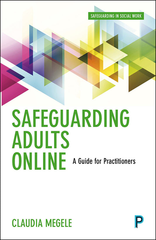 Safeguarding Adults Online