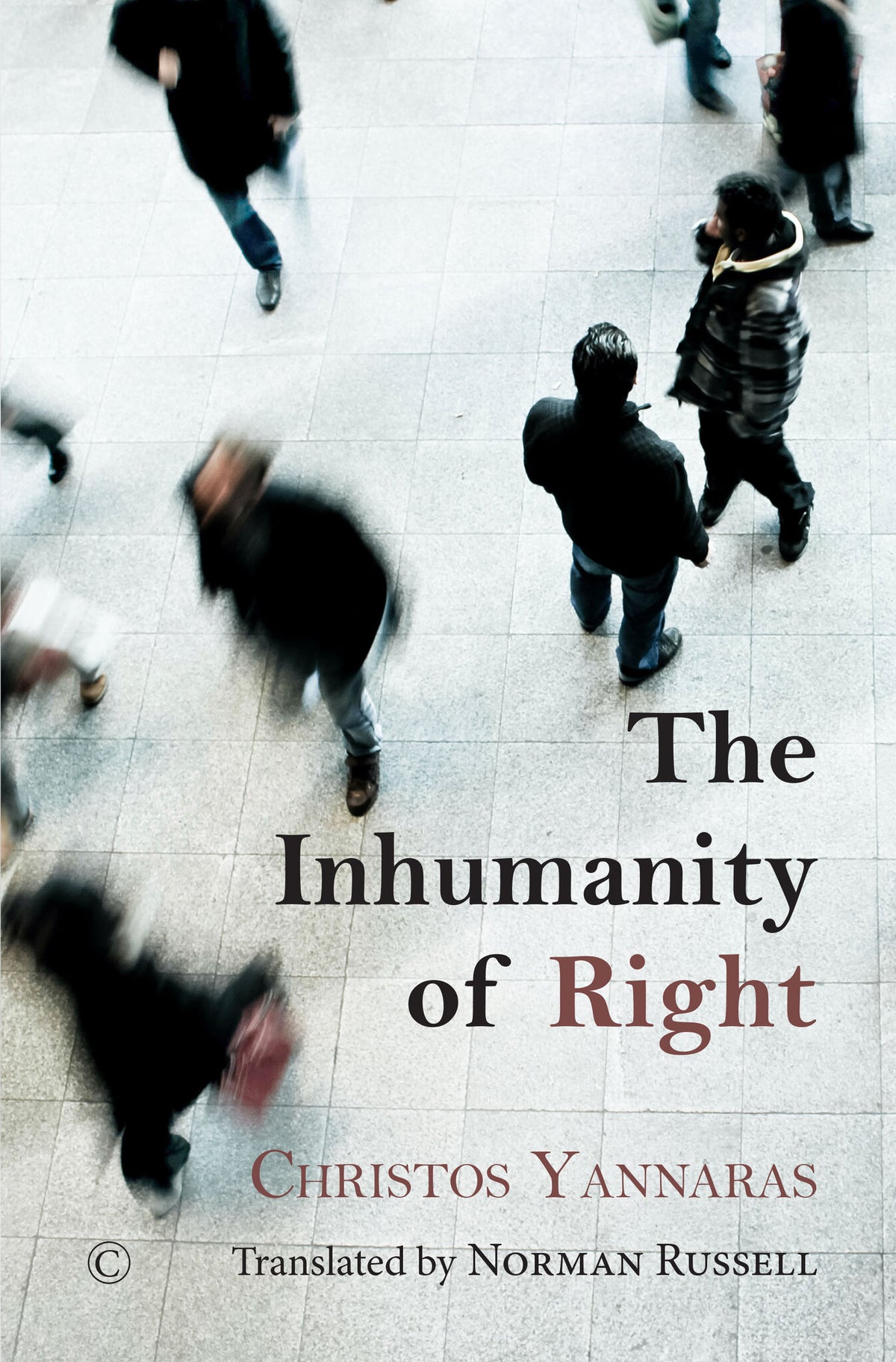 Cover image for The Inhumanity of Right ISBN 9780227177549