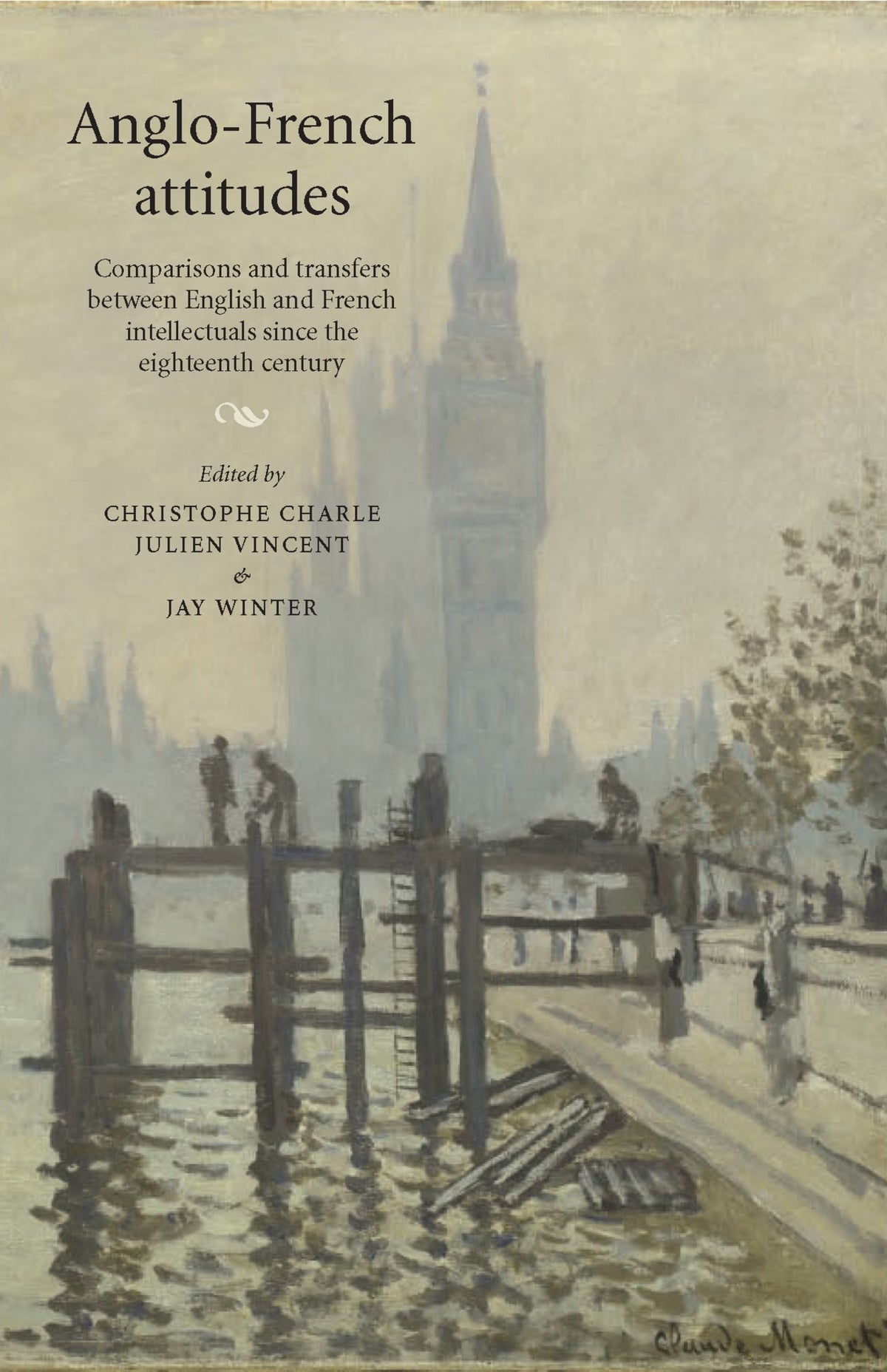 Cover image for Anglo-French attitudes ISBN 9780719096556