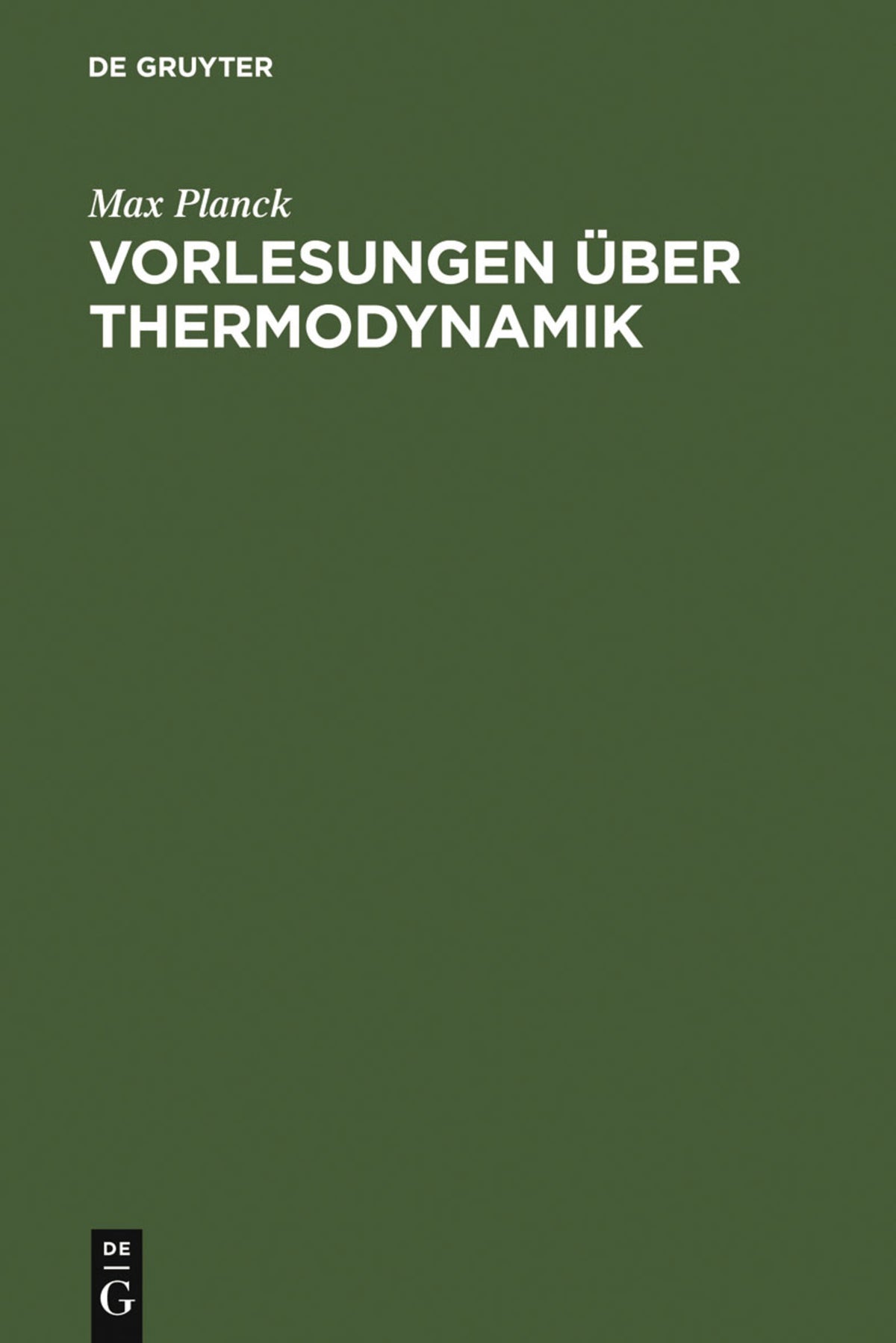 Cover image for Vorlesungen über Thermodynamik ISBN 9783110006827