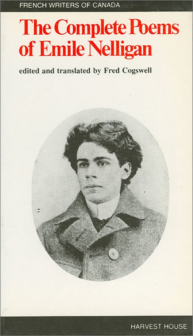 Cover image for The Complete Poems of Emile Nelligan ISBN 9780776643175