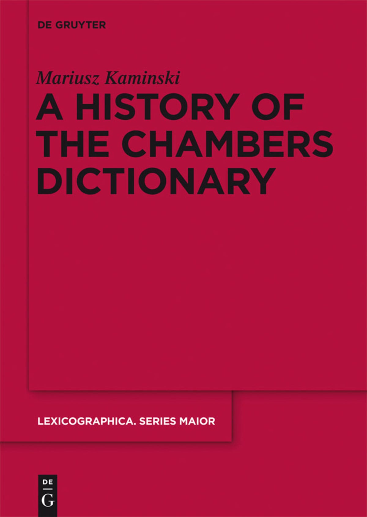 Cover image for A History of the Chambers Dictionary ISBN 9783110312508