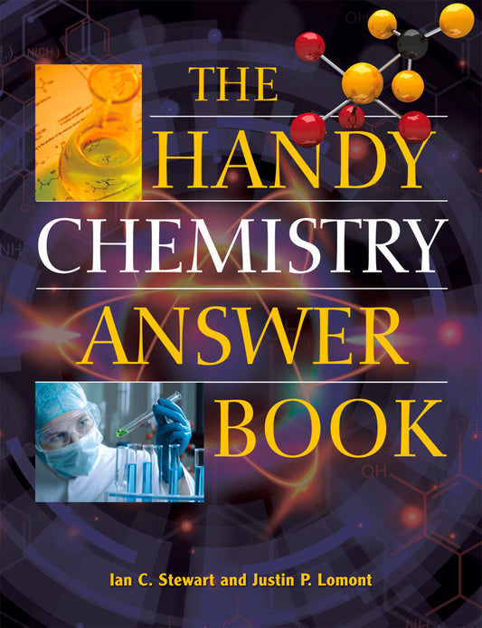 The Handy Chemistry Answer Book