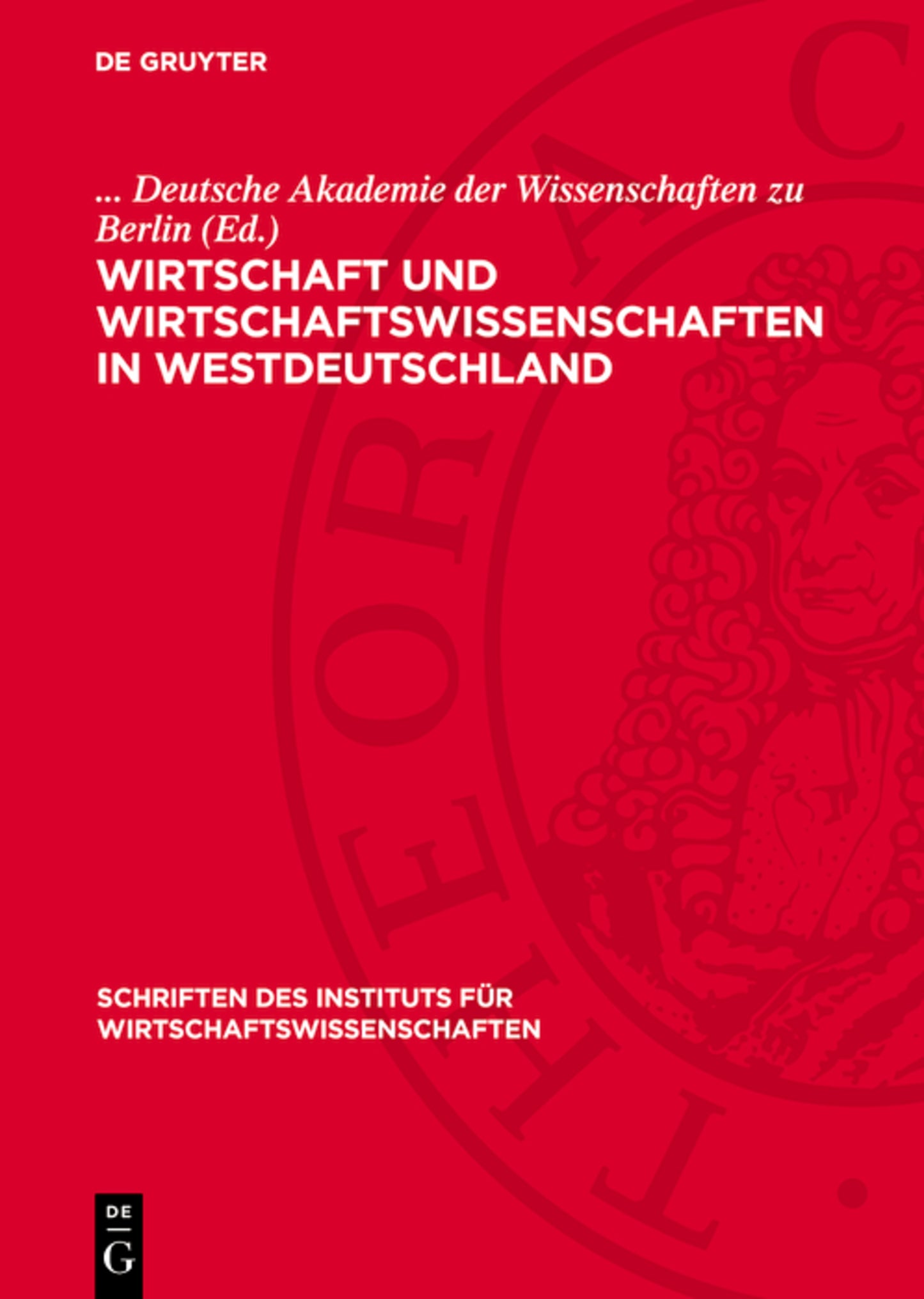 Wirtschaft und Wirtschaftswissenschaften in Westdeutschland