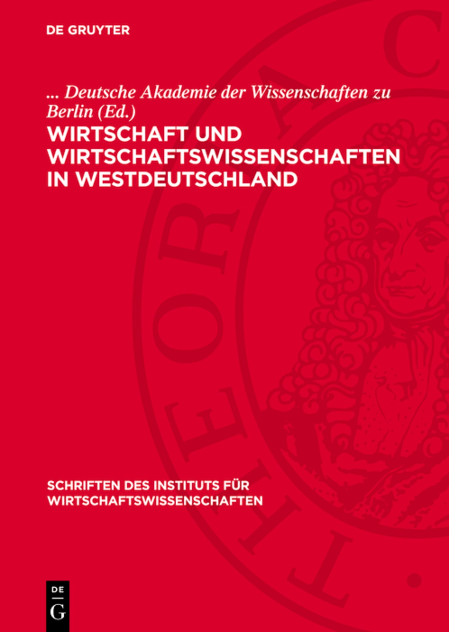Wirtschaft und Wirtschaftswissenschaften in Westdeutschland