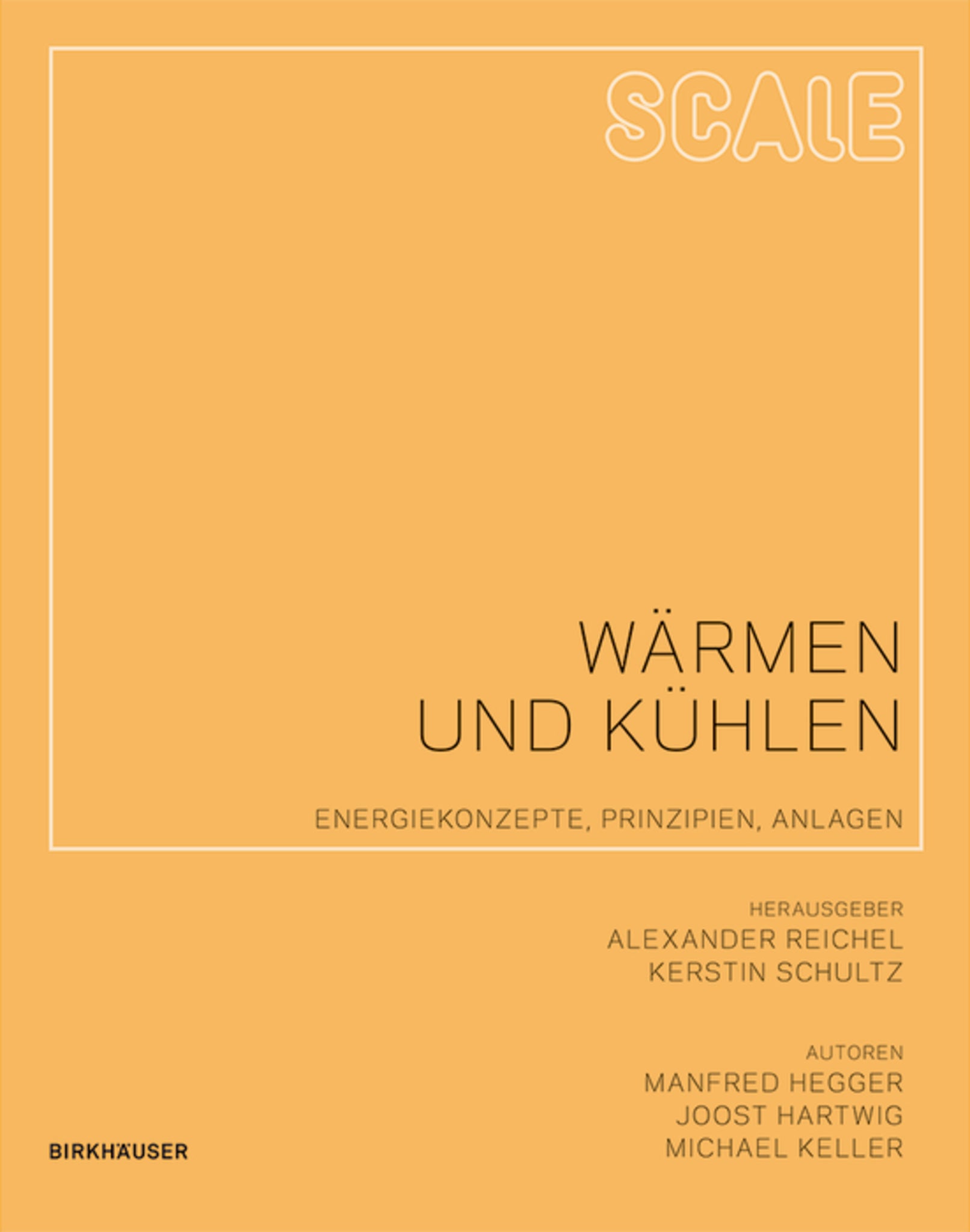 Scale: Wärmen und Kühlen