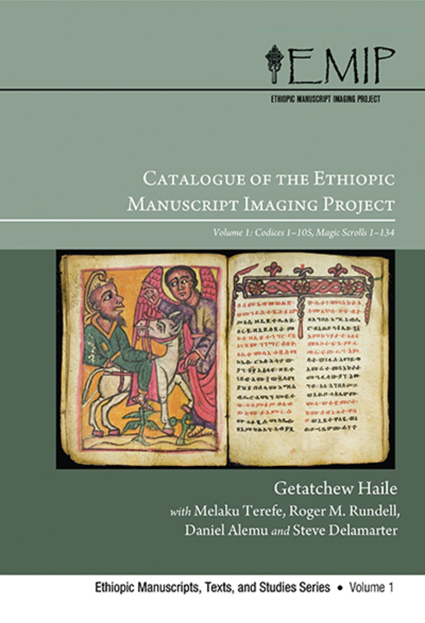 Catalogue of the Ethiopic Manuscript Imaging Project, Vol 1